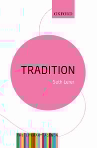 Tradition: A Feeling for the Literary Past