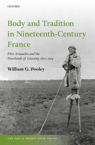 Body and Tradition in Nineteenth-Century France