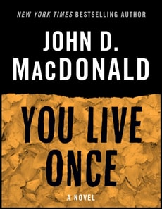 You Live Once
