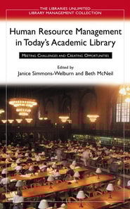Human Resource Management in Today's Academic Library