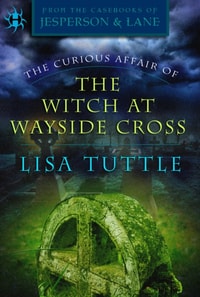 Curious Affair of the Witch at Wayside Cross