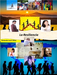 La Resiliencia,  Garantia del Exito?