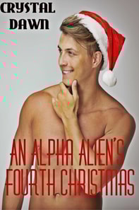 Alpha Alien's Fourth Christmas