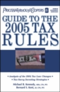 PricewaterhouseCoopers' Guide to the New Tax Rules