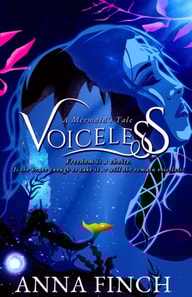 Voiceless: A Mermaid's Tale