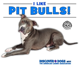 I Like Pit Bulls!
