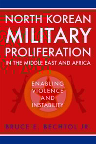 North Korean Military Proliferation in the Middle East and Africa