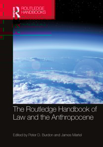 Routledge Handbook of Law and the Anthropocene