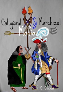 Calugarul, Mafia si Marchizul