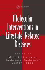 Molecular Interventions in Lifestyle-Related Diseases