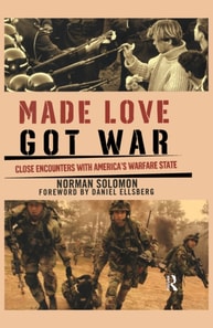 Made Love, Got War