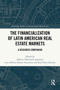 Financialization of Latin American Real Estate Markets