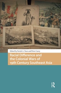 Racial Difference and the Colonial Wars of 19th Century Southeast Asia