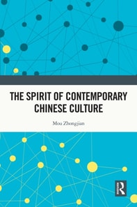 Spirit of Contemporary Chinese Culture