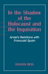 In the Shadow of the Holocaust and the Inquisition