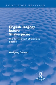English Tragedy before Shakespeare (Routledge Revivals)
