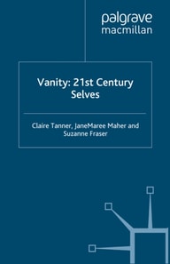 Vanity: 21st Century Selves