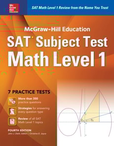 McGraw-Hill Education SAT Subject Test Math Level 1 4th Ed.