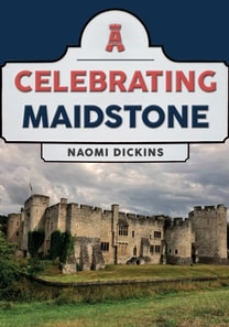 Celebrating Maidstone