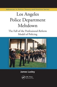 Angeles Police Department Meltdown