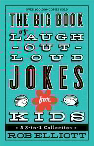 Big Book of Laugh-Out-Loud Jokes for Kids (Laugh-Out-Loud Jokes for Kids)