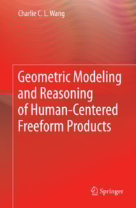 Geometric Modeling and Reasoning of Human-Centered Freeform Products