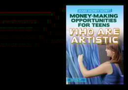 Money-Making Opportunities for Teens Who Are Artistic
