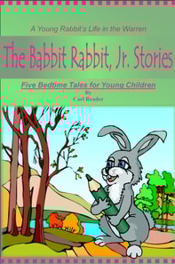 Babbit Rabbit, Jr. Stories