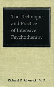 Technique and Practice of Intensive Psychotherapy (Technique Practice Intensive Psyc C)