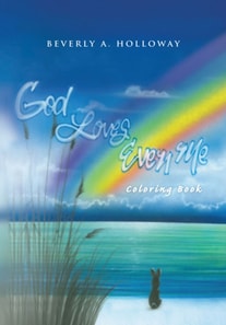 God Loves Even Me: Coloring Book