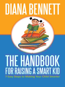 Handbook for Raising a Smart Kid