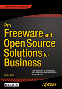 Pro Freeware and Open Source Solutions for Business