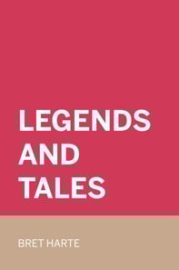 Legends and Tales