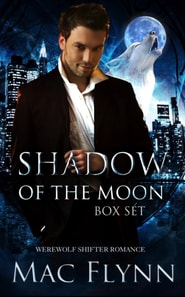 Shadow of the Moon Box Set (Werewolf Shifter Romance)