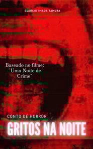 Gritos na noite