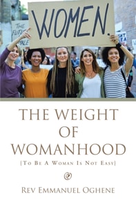 Weight of Womanhood