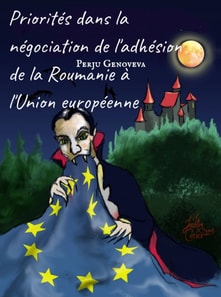 Priorités dans la négociation de l'adhésion de la Roumanie à l'Union européenne