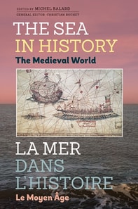 Sea in History - The Medieval World