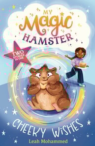 My Magic Hamster: Cheeky Wishes