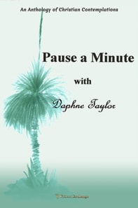 Pause a Minute with Daphne Taylor