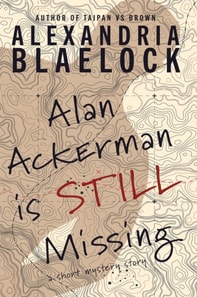 Alan Ackerman is Still Missing