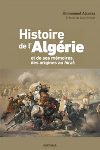 Histoire de l'Algérie et de ses mémoires