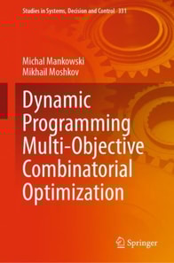 Dynamic Programming Multi-Objective Combinatorial Optimization