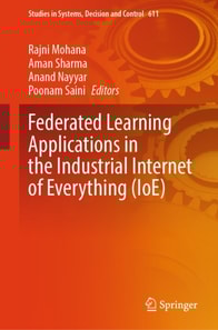 Federated Learning Applications in the Industrial Internet of Everything (IoE)