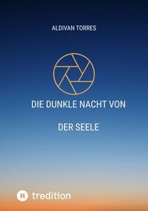 Die Dunkle Nacht Von der Seele