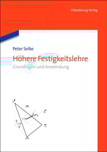 Höhere Festigkeitslehre