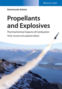 Propellants and Explosives