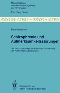 Schizophrenie und Aufmerksamkeitsstörungen