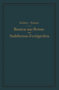 Bauten aus Beton- und Stahlbeton-Fertigteilen