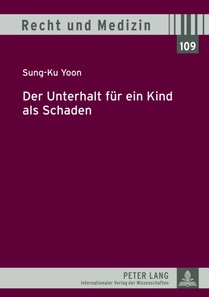 Der Unterhalt fuer ein Kind als Schaden